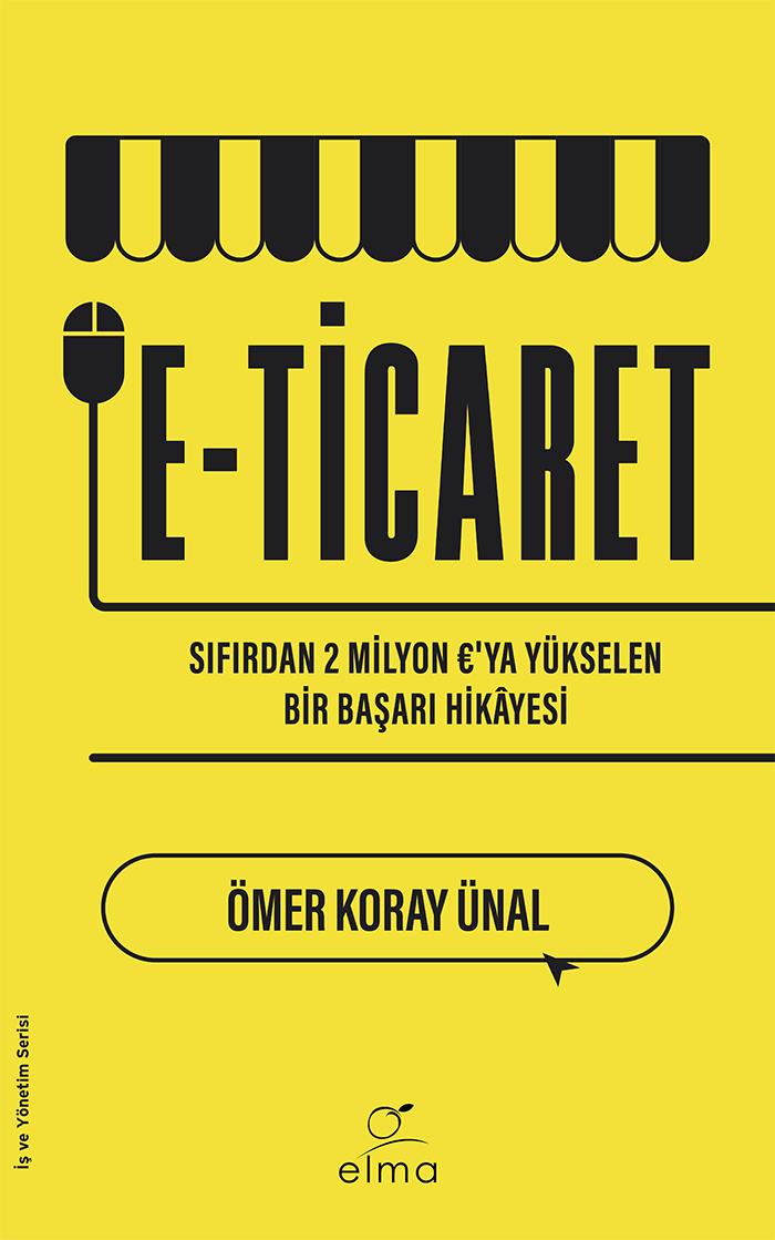 E-ticaret : Sıfırdan Başlayarak 2 Milyon €'ya Yükselen Bir Başarı Hikâyesi 